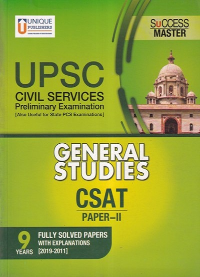 UPSC Civil Services Preliminary Examination GENERAL STUDIES CSAT Paper-II | Unique Publishers