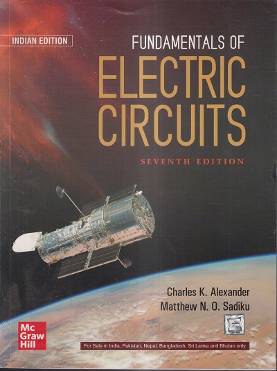 FUNDAMENTALS OF ELECTRIC CIRCUITS | CHARLES K. ALEXANDER, MATTHEW N.O. SADIKU | McGraw Hill