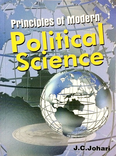 PRINCIPLES OF MODERN POLITICAL SCIENCE | J.C. JOHARI | Sterling