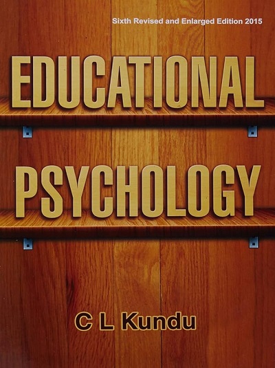EDUCATIONAL PSYCHOLOGY | C.L. KUNDU | Sterling