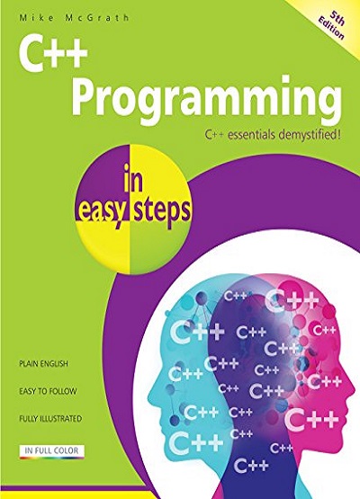 C++ PROGRAMMING In Easy Steps | MIKE McGRATH | BPB