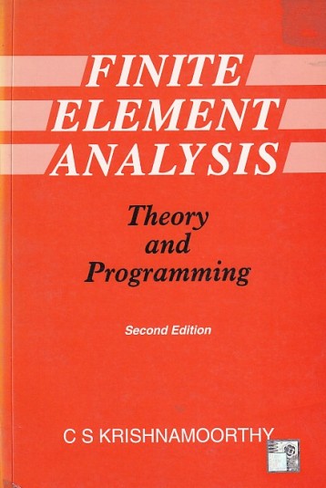 FINITE ELEMENT ANALYSIS | C. S. KRISHNAMOORTHY | McGraw Hill