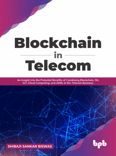BLOCKCHAIN IN TELECOM | SHIBAJI SANKAR BISWAS | BPB