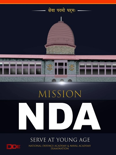 MISSION NDA Serve At Young Age | DDE (Defence Direct Education) Publication