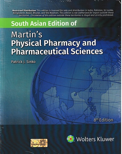 MARTINs PHYSICAL PHARMACY AND PHARMACEUTICAL SCIENCES | PATRICK J. SINKO | Wolters Kluwer