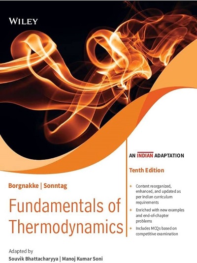 FUNDAMENTALS OF THERMODYNAMICS | SOUVIK BHATTACHARYYA, MANOJ KUMAR SONI, BORGNAKKE, SONNTAG | Wiley