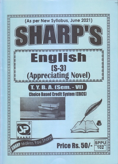 ENGLISH (Appreciating Novel) 2021 (T.Y.B.A. Sem. VI) | Sharp Publications