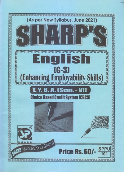 ENGLISH (Enhancing Employability Skills) 2021 (T.Y.B.A. Sem. VI) | Sharp Publications