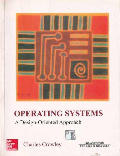 OPERATING SYSTEMS | CHARLES CROWLEY | McGraw Hill