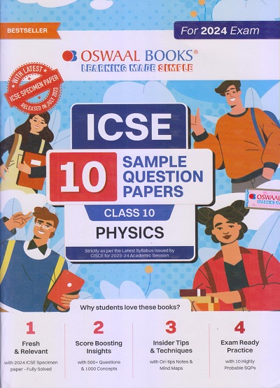ICSE 10 SAMPLE QUESTION PAPERS Class- 10 PHYSICS 2024 | OSWAAL BOOKS
