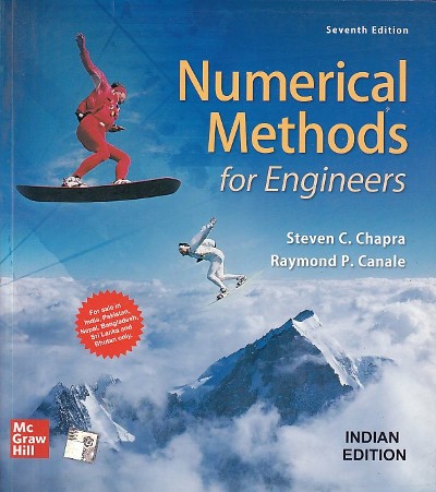 NUMERICAL METHODS FOR ENGINEERS | STEVEN C. CHAPRA, RAYMOND P. CANALE | McGraw Hill