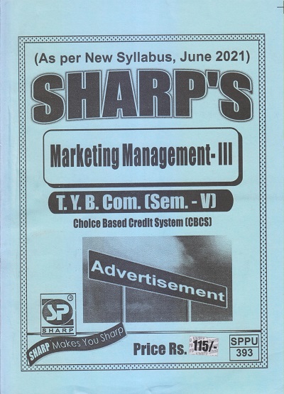 MARKETING MANAGEMENT-III 2021 (T.Y.B.Com. Sem. V) | Sharp Publications