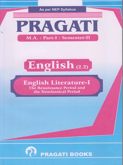 PRAGATI ENGLISH (2.2) : English Literature-1 (M.A. Part 1 Semester 2)
