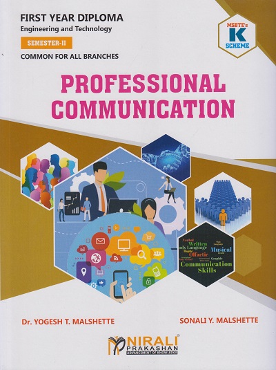 PROFESSIONAL COMMUNICATION 312002 (MSBTE K Scheme - Semester 2 - First Year Diploma Course In Engineering And Technology Common For All Branches)