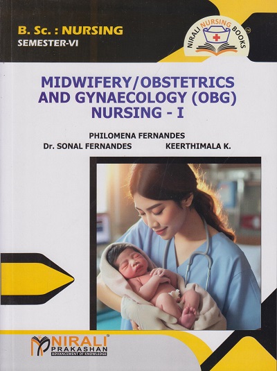 MIDWIFERY / OBSTETRICS AND GYNAECOLOGY (OBG) NURSING-1 (B.Sc. Nursing Semester 6)