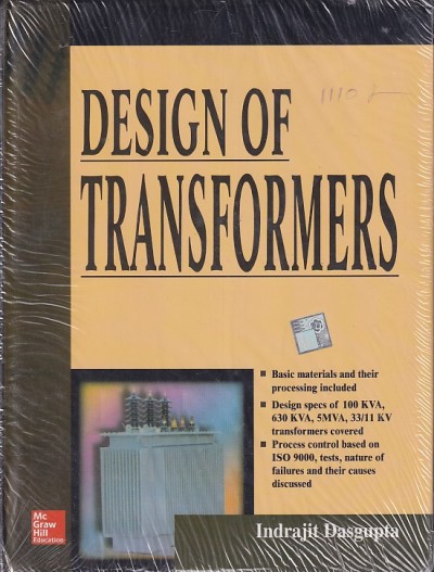 DESIGN OF TRANSFORMERS | INDRAJIT DASGUPTA | McGraw Hill