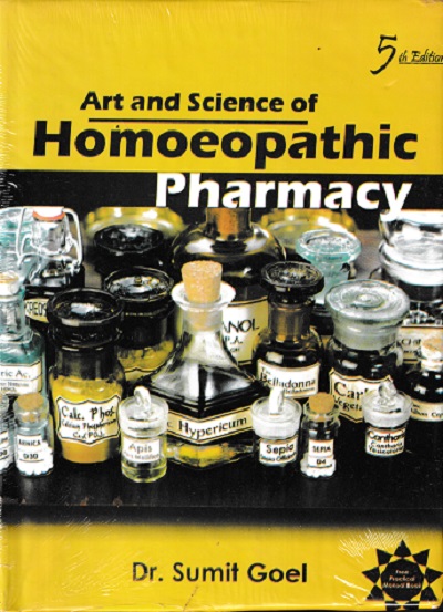 Art and Science of Homoeopathic Pharmacy | Dr. Sumit Goel | I.B.P.P