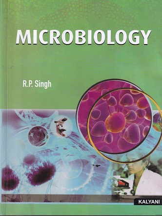 MICROBIOLOGY | R. P. Singh | Kalyani