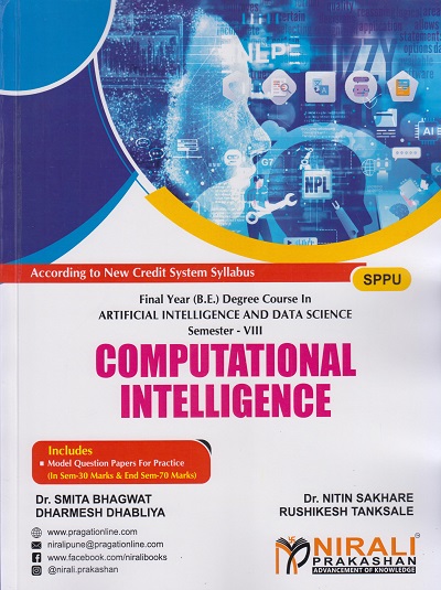 COMPUTATIONAL INTELLIGENCE (Final Year (B.E.) Degree Course In Artificial Iintelligence And Data Science - Semester – 8 SPPU)