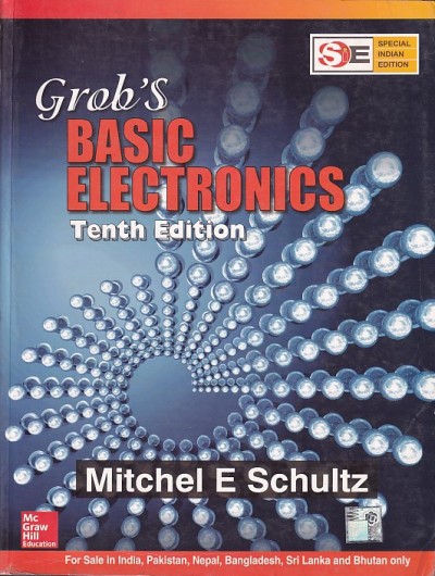 BASIC ELECTRONICS | MICHAEL E. SCHULTZ | McGraw Hill