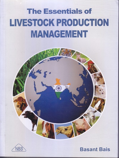 The Essentials of LIVESTOCK PRODUCTION MANAGEMENT | Basant Bais | NBS