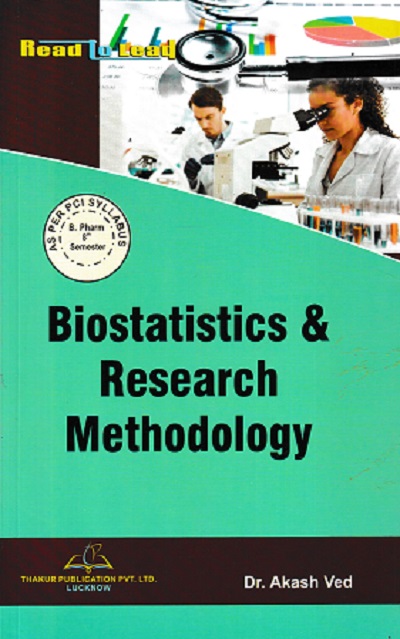 Biostatistics & Research Methodology | Dr. Akash Ved | THAKUR PUBLICATION