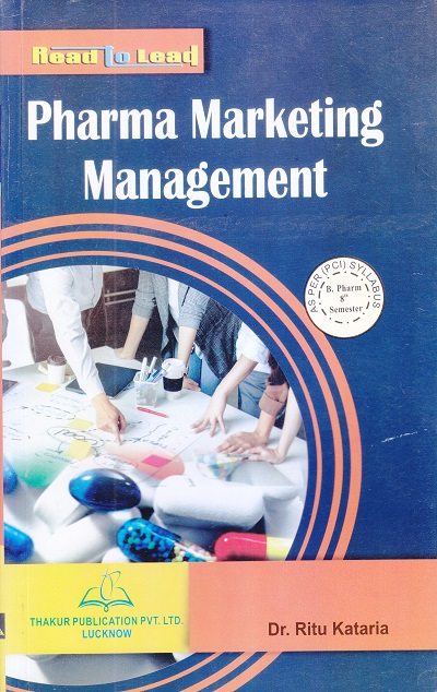 Pharma Marketing Management | Dr. Ritu Kataria | THAKUR PUBLICATION