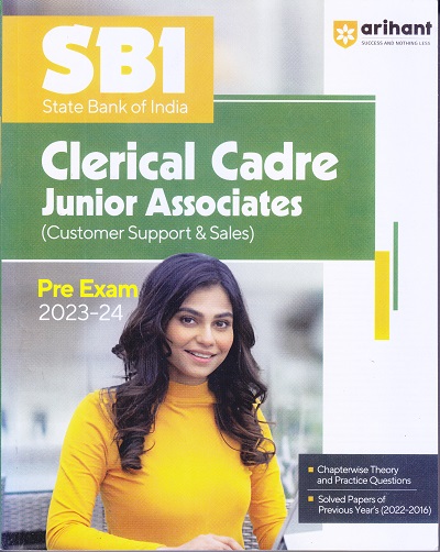 SBI Clerical Cadre Junior Associates (Customer Support & Sales) Pre Exam 2023-24 | Arihant Publications