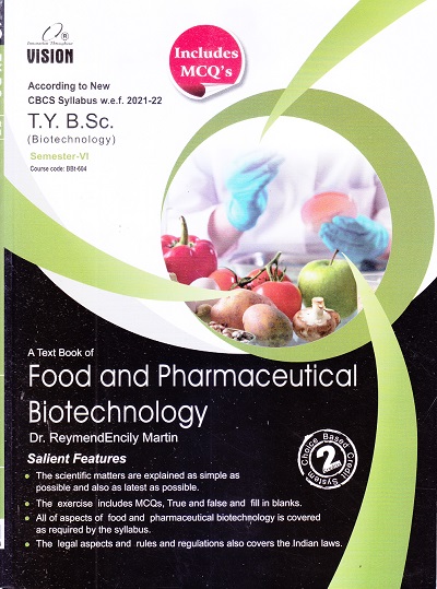 A Text Book of Food and Pharmaceutical Biotechnology | Dr. ReymendEncily Martin | Vision Publications