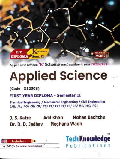 Applied Science For K Scheme - Semester 2 Electrical Engineering / Mechanical Engineering / Civil Engineering | Techknowledge Publications