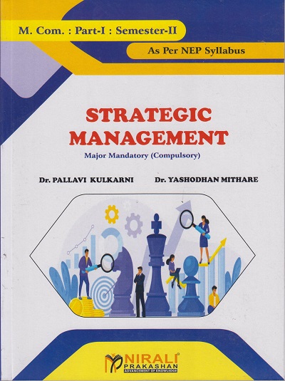 STRATEGIC MANAGEMENT (Compulsory) (M. Com. Part-1; Semester−2)