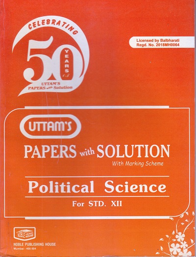UTTAM'S Political Science For STD. XII