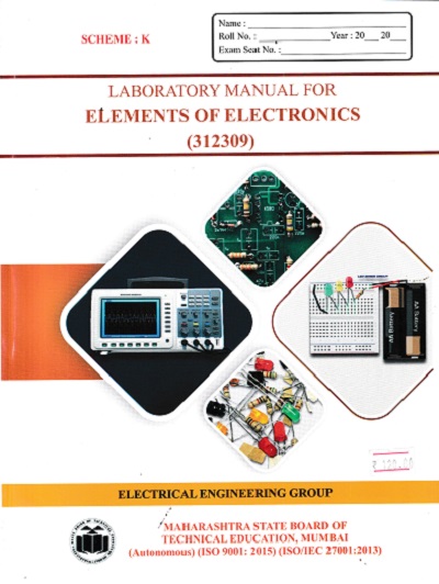 A Laboratory Manual For ELEMENTS OF ELECTRONICS (FE Diploma Sem-II) MSBTE (K Scheme) | Brilliant Publications