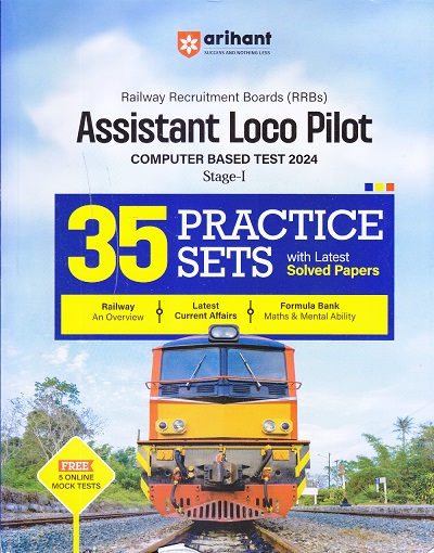 Assistant Loco Pilot COMPUTER BASED TEST 2024 Stage-I 35 PRACTICE SETS with Latest Solved Papers | Arihant Publication