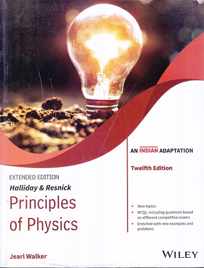 Halliday & Resnick Principles of Physics | Jearl Walker | Wiley