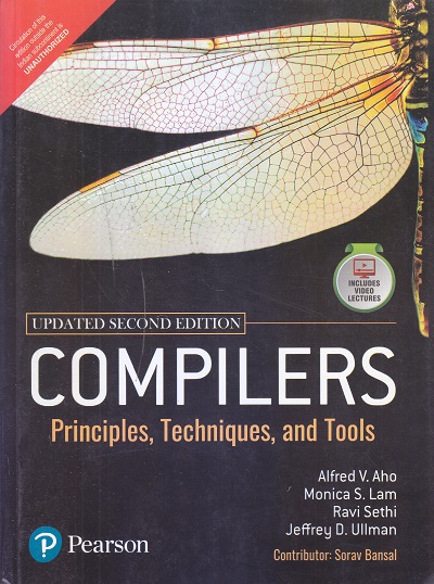 Compilers Principles, Techniques And Tools | Aho, Lam, Sethi, Ullman | Pearson Education Limited