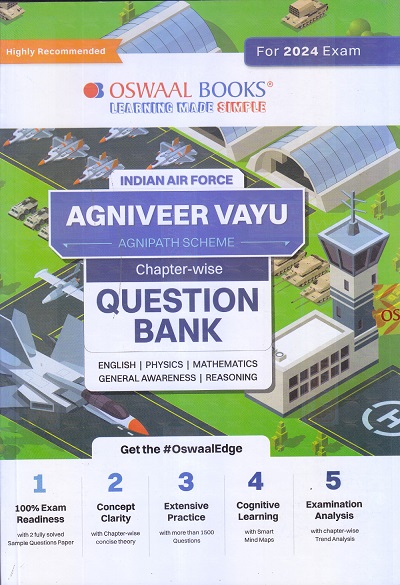 INDIAN AIR FORCE AGNIVEER VAYU Chapter-wise Question Bank | OSWAAL BOOKS