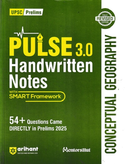 PULSE HANDWRITTEN NOTES CONCEPTUAL GEOGRAPHY | Arihant Publications