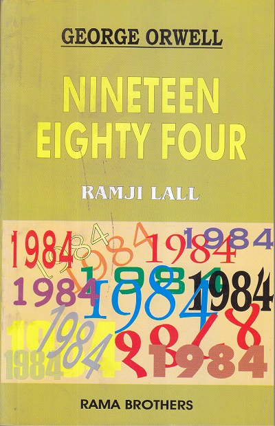 GEORGE ORWELL NINETEEN EIGHTY FOUR | RAMJI LALL | RAMA BROTHERS