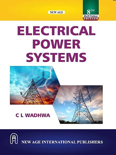 ELECTRICAL POWER SYSTEMS | C.L. WADHWA | New Age