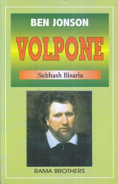 BEN JONSON VOLPONE | Subhash Bisaria | RAMA BROTHERS