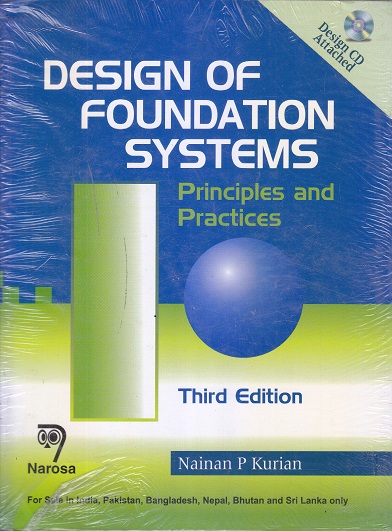 Design of Foundation Systems | Nainan P Kurian | Narosa