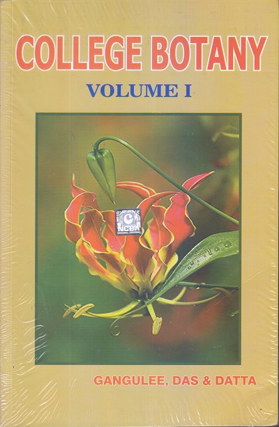 COLLEGE BOTANY VOL- I | GANGULY, DAS, DATTA | NCBA