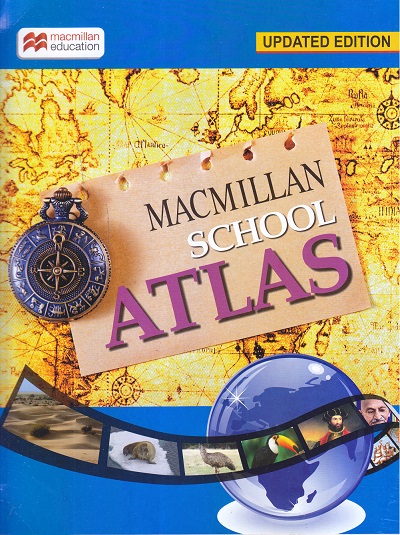 MACMILLAN SCHOOL ATLAS | MACMILLAN