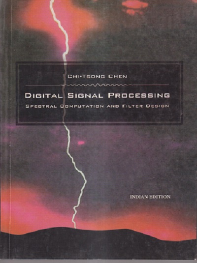 DIGITAL SIGNAL PROCESSING | CHI -TSONG CHEN | Oxford