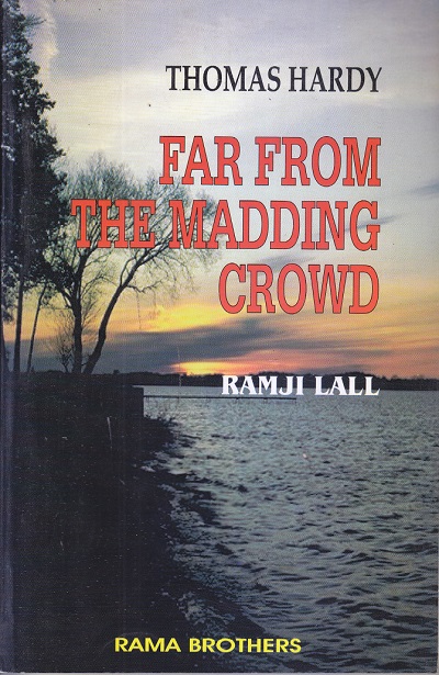 THOMAS HARDY FAR FROM THE MADDING CROWD | RAMJI LALL | RAMA BROTHERS