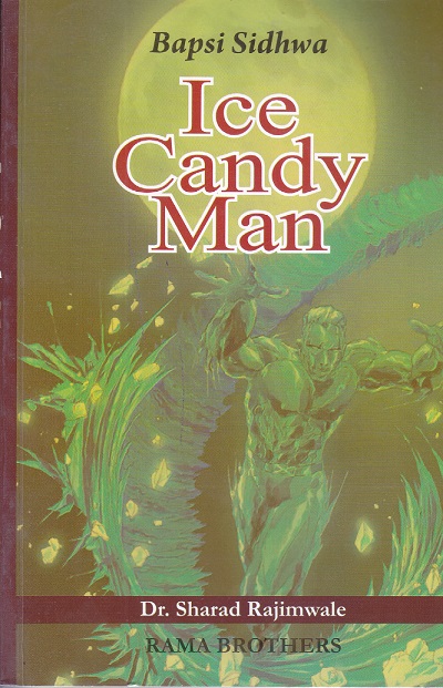 BAPSI SIDHWA ICE CANDY MAN | DR. SHARAD RAJIMWALE | RAMA BROTHER