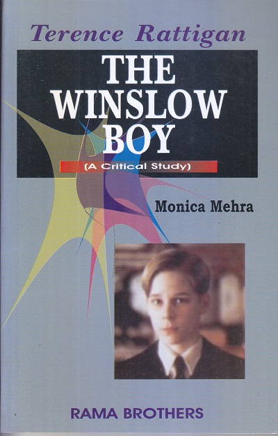 TERENCE RATTIGAN THE WINSLOW BOY | MONICA MEHRA | RAMA BROTHERS