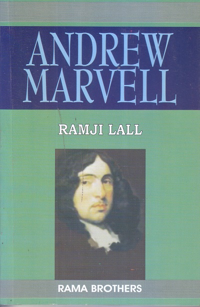 ANDREW MARVELL | RAMJI LALL | RAMA BROTHERS