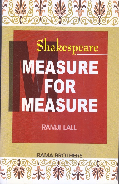 SHAKESPEARE MEASURE FOR MEASURE | RAMJI LALL | RAMA BROTHERS